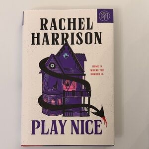 Play Nice by Rachel Harrison | Book of the Month BOTM